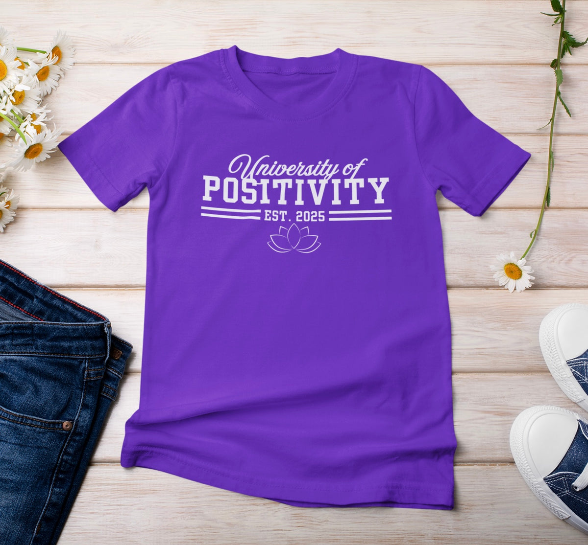 University of Positivity t-shirt