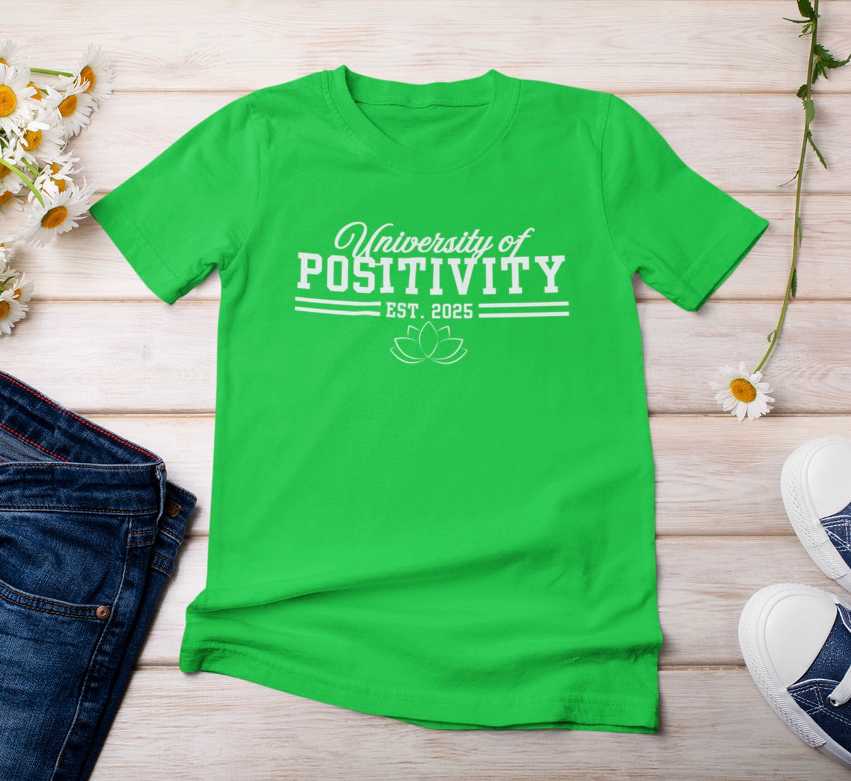 University of Positivity t-shirt