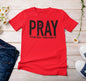 “Pray Your Way Through It” t-shirt